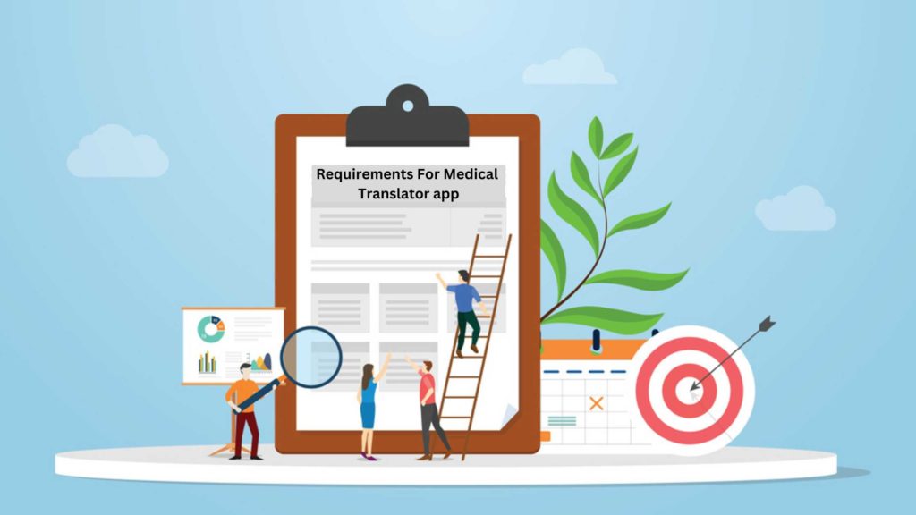 requirements for medical translator apps